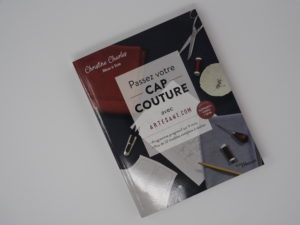 Livre "Passez votre CAP couture avec Artesane.com: Programme progressif sur 9 mois "